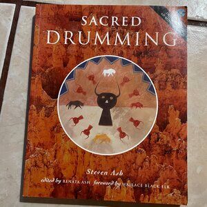 Sacred Drumming by Steven Ash and Ash Renete "WITH CD" NWT - Book